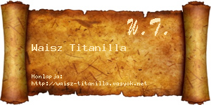 Waisz Titanilla névjegykártya